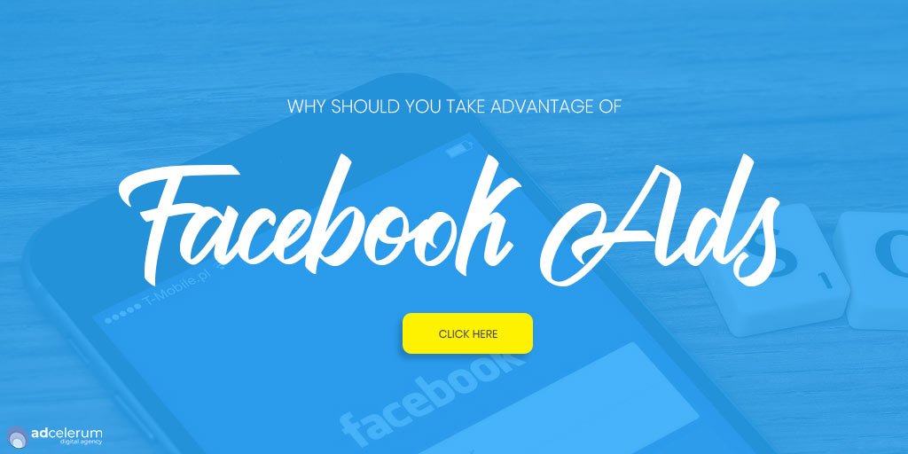 Why Facebook Ads? Here are 5 reasons 1
